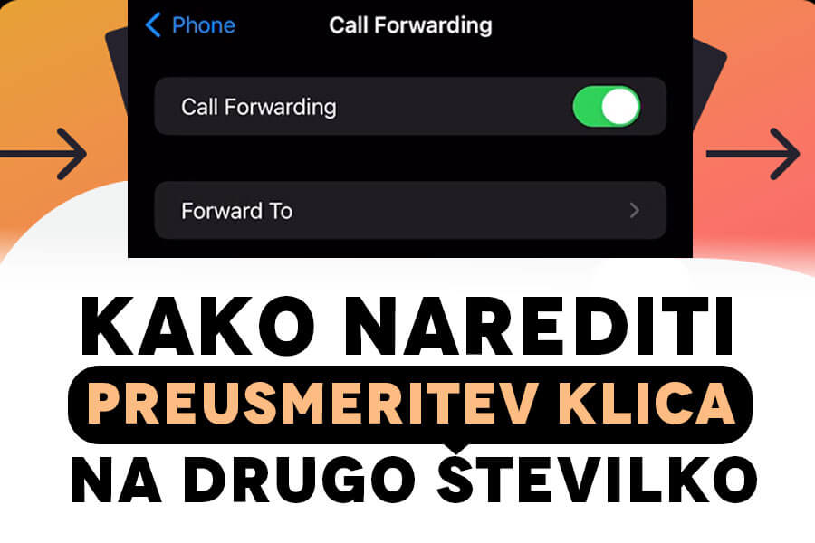 Kako narediti preusmeritev klica na drugo številko - Samsung, Huawei, 