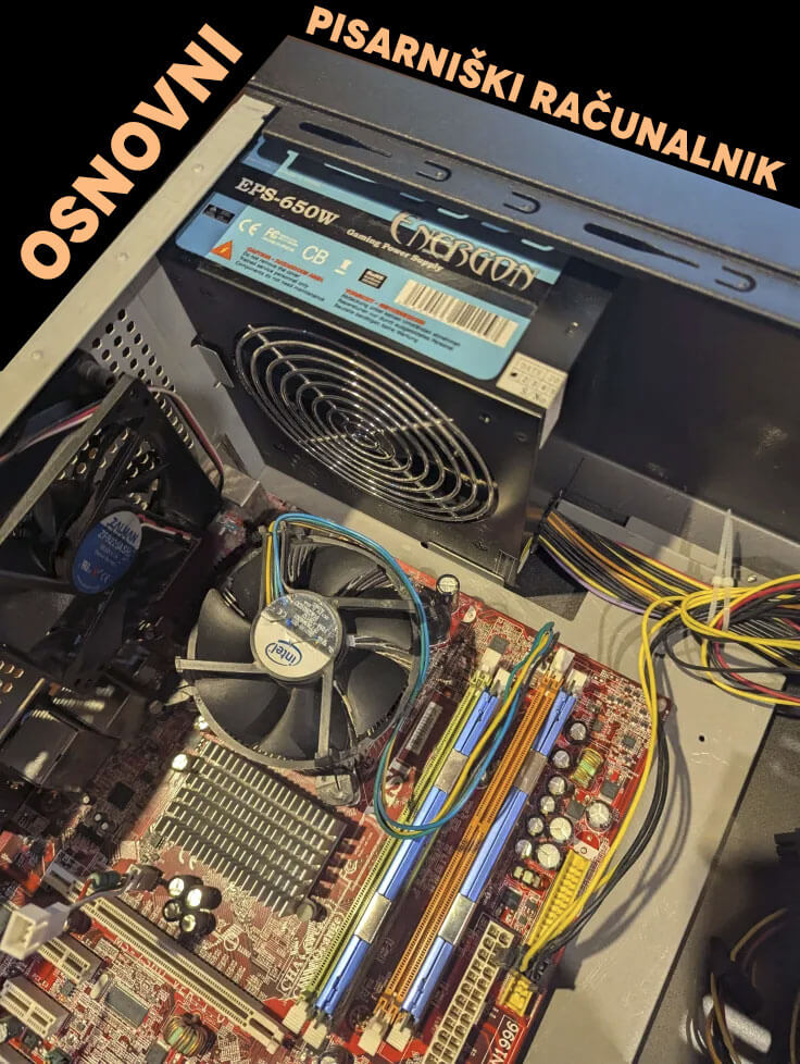 Osnovni pisarniški računalnik brez dodatne grafike le integrirana GPU