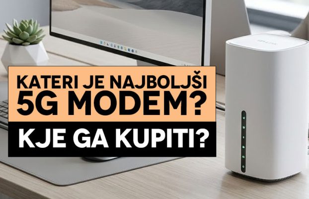 5G Router: Kateri je najboljši 5G Modem in kje ga kupiti?
